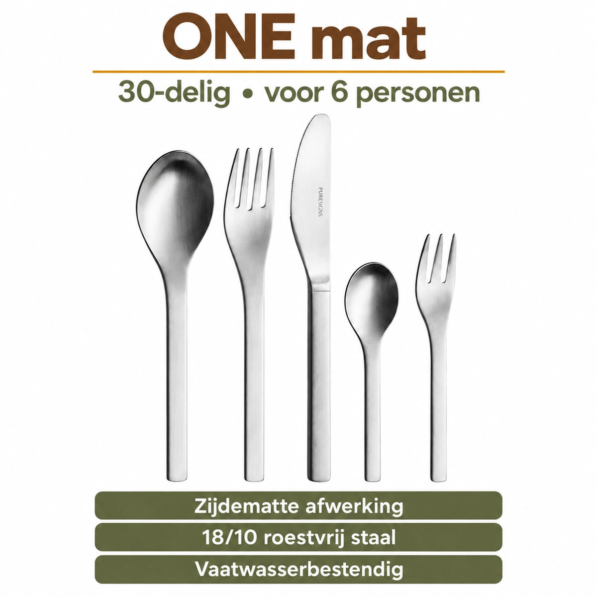ONE mat: vijf bestekdelen uit de 30-delige set voor 6 personen, met informatie over afwerking, materiaal en onderhoud.