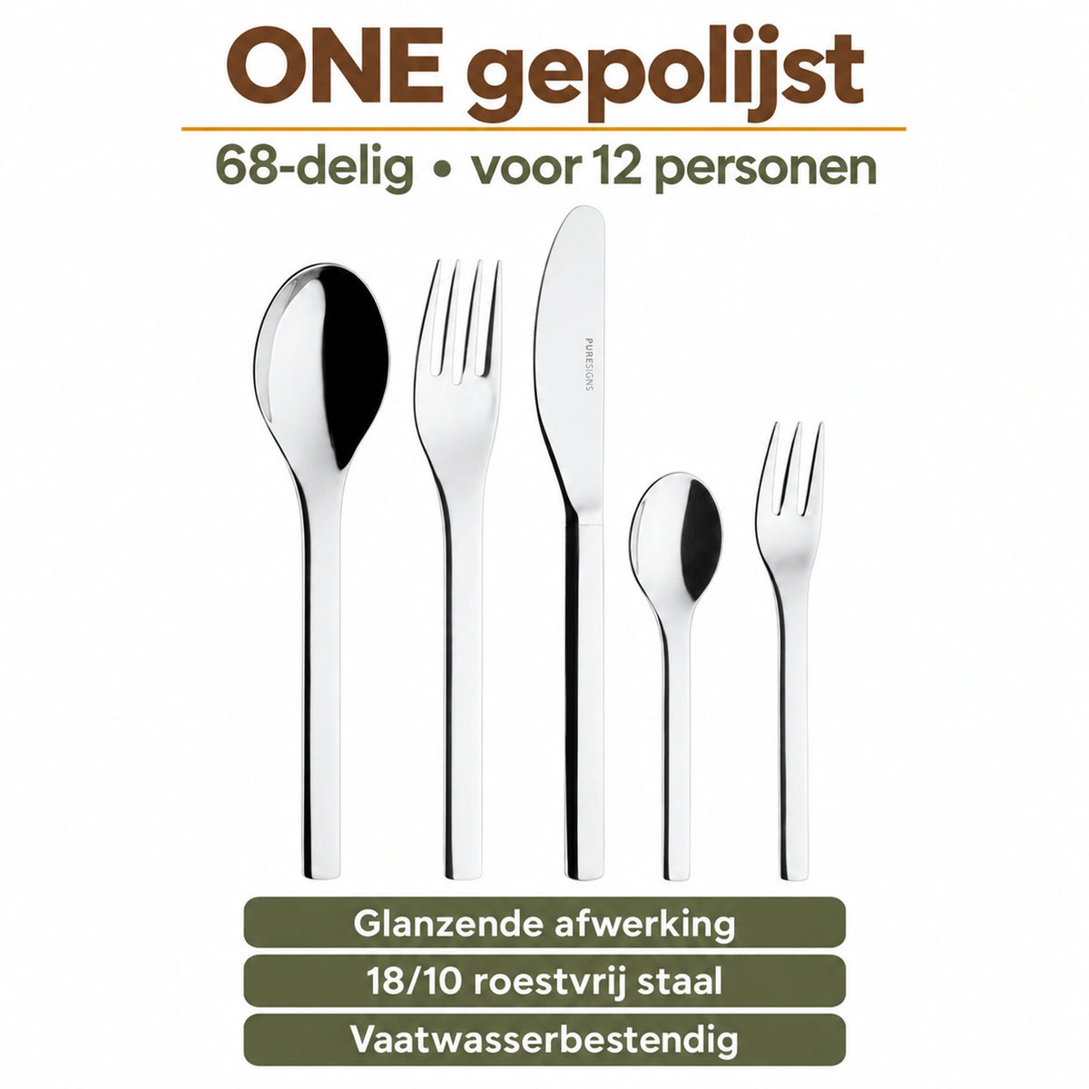 ONE gepolijst: vijf bestekdelen uit de 68-delige set voor 12 personen, met informatie over afwerking, materiaal en onderhoud.